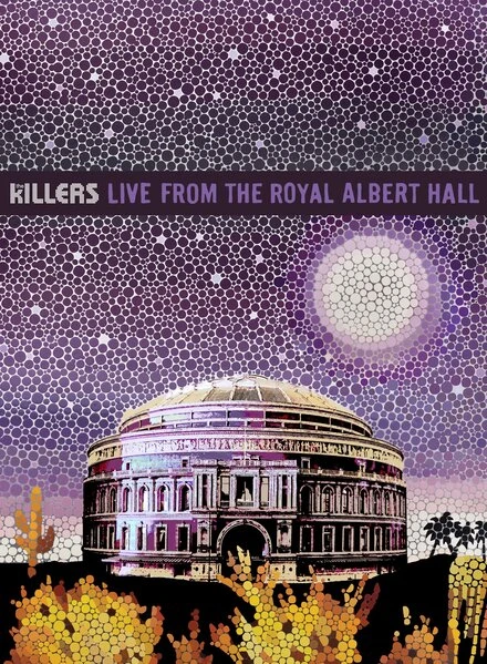 Постер The Killers: Live from the Royal Albert Hall
