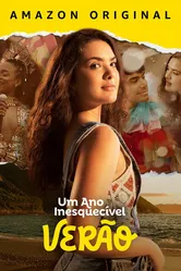 Um Ano Inesquecível: Verão постер