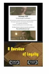 A Question of Loyalty постер