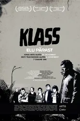 Класс: Жизнь после 2010 постер