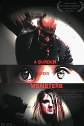 A Burden for Monsters постер