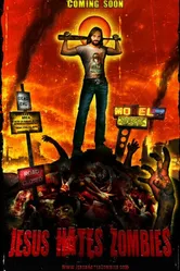 Jesus Hates Zombies постер