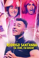 Rodrigo Sant'Anna: Cheguei! постер