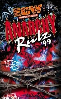 Постер Extreme Championship Wrestling: Anarchy Rulz '99