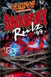 Extreme Championship Wrestling: Anarchy Rulz '99 постер
