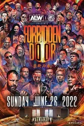 All Elite Wrestling x New Japan Pro Wrestling: Forbidden Door 2022 постер