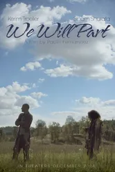 We Will Part постер