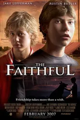 The Faithful 2007 постер