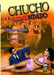 Постер Chucho el remendado