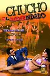 Chucho el remendado постер