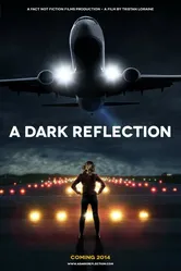 A Dark Reflection постер
