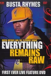 Busta Rhymes: Everything Remains Raw постер