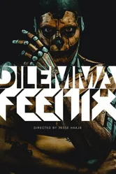 Dilemma: Feenix постер