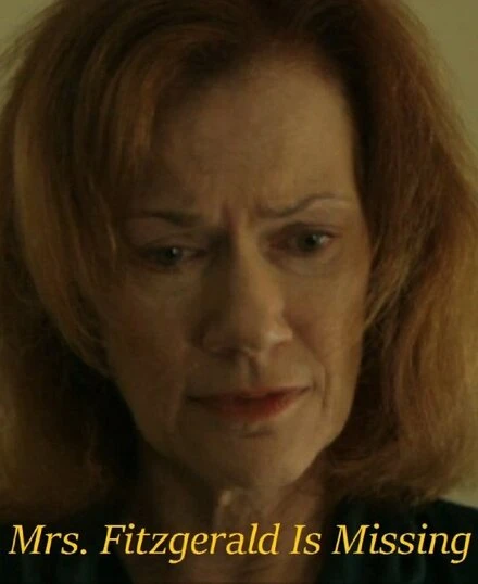 Постер Mrs. Fitzgerald Is Missing