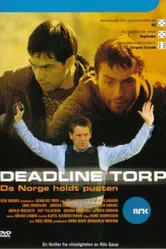 Deadline Torp постер