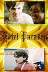 Отель «Парадиз» 2007 постер