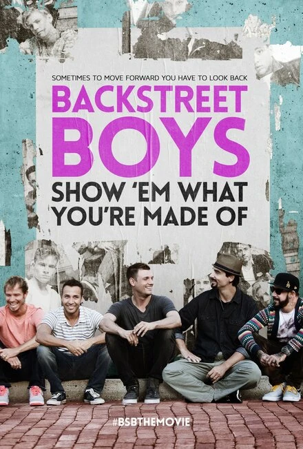 Постер Backstreet Boys: Покажи им, из какого ты теста 2015