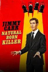 Jimmy Carr: Natural Born Killer постер