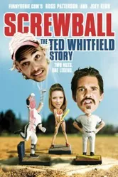 Screwball: The Ted Whitfield Story постер