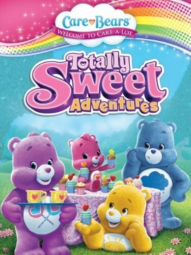 Постер Care Bears: Totally Sweet Adventures
