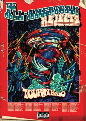 Постер The All American Rejects: Tournado