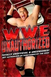 WWE: Unauthorized постер