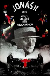 Jonás II. aneb Jak je dulezité míti Melicharovou постер