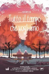 Tutto il tempo che vogliamo постер