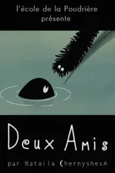 Deux amis постер