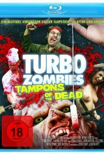 Постер Turbo Zombi - Tampons of the Dead