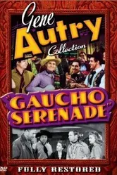 Gaucho Serenade постер
