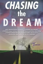 Chasing the Dream постер