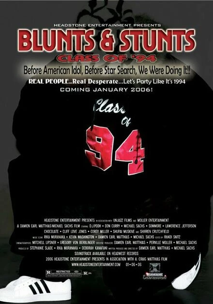 Постер Blunts & Stunts: Class of '94