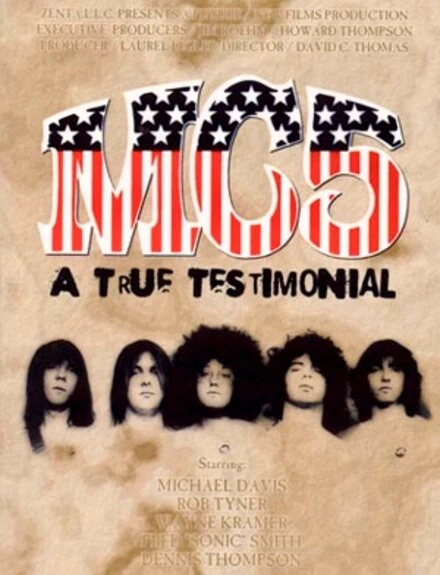 Постер MC5*: A True Testimonial