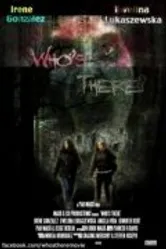 Who's There? 2011 постер
