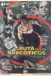 La ruta de los narcóticos постер