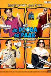 Jo Dooba So Paar: It's Love in Bihar! постер