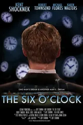 The Six O'Clock постер