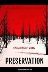 Preservation постер