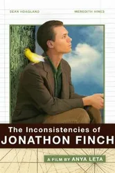 The Inconsistencies of Jonathon Finch постер