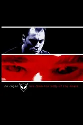 Joe Rogan: Live from the Belly of the Beast постер