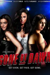 Gone by Dawn постер