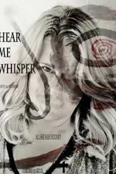 Hear Me Whisper постер