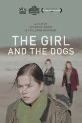 The Girl and the Dogs постер