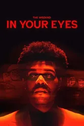 The Weeknd: In Your Eyes постер