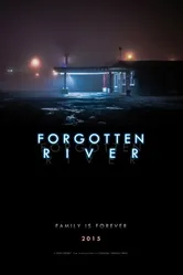 Forgotten River постер