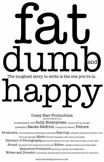 Постер Fat, Dumb and Happy