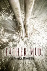 Father Mud постер