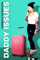Daddy Issues 2018 постер