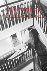 Moment of Indiscretion постер